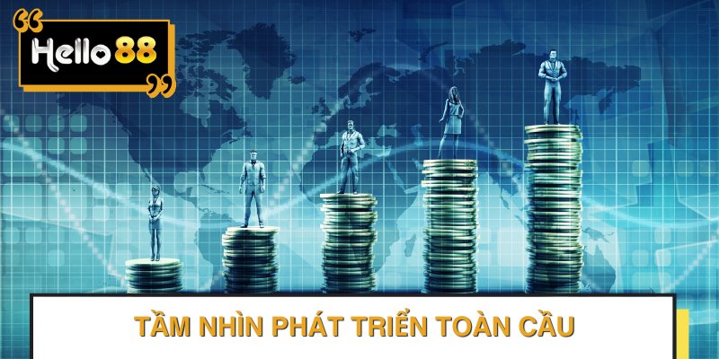 Tầm nhìn phát triển toàn cầu