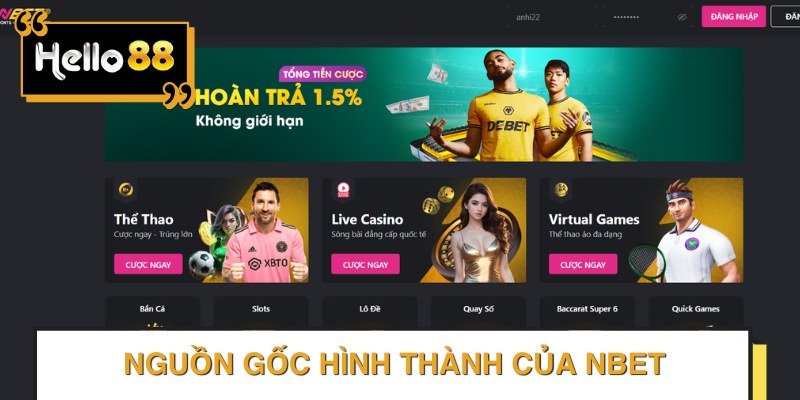 NBET là một nhà cái uy tín được ra đời vào năm 2014.