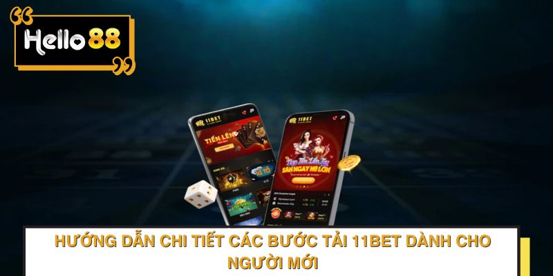 Hướng dẫn tải 11BET về thiết bị